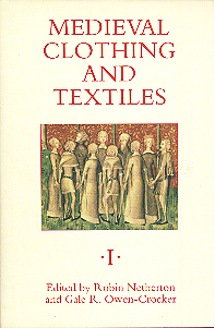 Medieval Clothing and Textiles I 