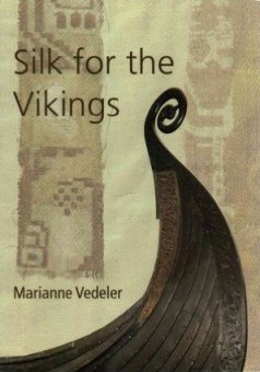 Silk for the Vikings 