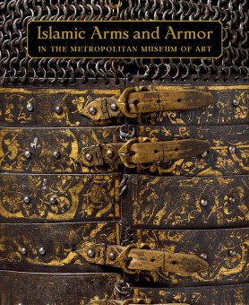 Islamic Arms and Armor 